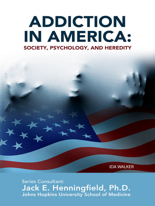 Title details for Addiction in America by Ida Walker - Available